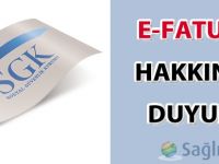 E-Fatura hakkında SGK duyurusu