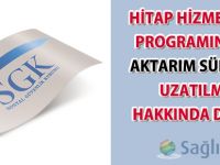 HİTAP hizmet takip programına veri aktarım süresinin uzatılması hakkında duyuru