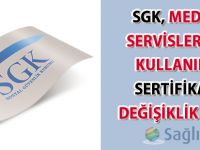 SGK, MEDULA servislerinde kullanılan sertifikada değişiklik yaptı