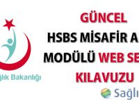 HSBS Misafir Anne Modülü Web Servis Kılavuzu güncellendi