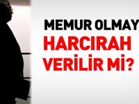 Memur veya hizmetli olmayana, harcırah ödenir mi?