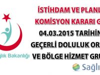 İstihdam ve Planlama Komisyon kararı-Doluluk Oranları ve Bölge Hizmet Grupları