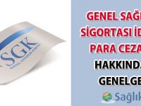 Genel Sağlık Sigortası İdari Para Cezası hakkında genelge