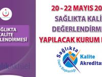 20 - 22 Mayıs 2015 Sağlıkta Kalite Değerlendirmesi Yapılacak Kurum Listesi