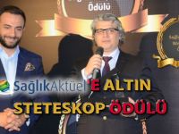 Sağlık Aktüel'e Altın Steteskop ödülü