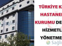 Türkiye Kamu Hastaneleri Kurumu Denetim Hizmetleri Yönetmeliği