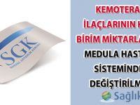 Kemoterapi İlaçlarının Kutu Birim Miktarlarının MEDULA Hastane Sisteminden Değiştirilmesi