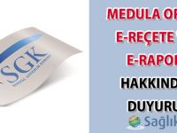 Medula Optik e-reçete ve e-rapor hakkında duyuru