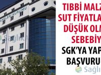 Tıbbi Malzeme SUT Fiyatlarının Düşük Olması Sebebiyle SGK'ya Yapılan Başvurular