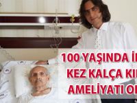 100 yaşında ikinci kez kalça kırığı ameliyatı oldu