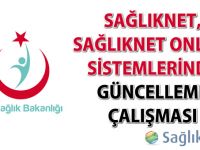 Sağlık.Net'de planlanan ve uygulanan değişiklikler devreye alındı