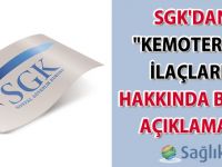 SGK'dan "Kemoterapi İlaçları" hakkında basın açıklaması