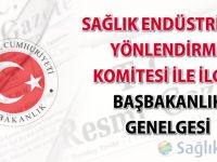 Sağlık Endüstrileri Yönlendirme Komitesi ile İlgili Başbakanlık Genelgesi