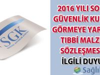 2017 Yılı Sosyal Güvenlik Kurumu Görmeye Yardımcı Tıbbi Malzeme Sözleşmesi ile ilgili duyuru-11.01.2016