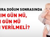 Memura doğum sonrasında tam gün mü, yarım gün mü izin verilmeli?