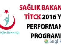 Sağlık Bakanlığı TİTCK 2016 yılı Performans Programı
