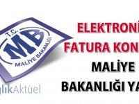 Elektronik fatura konulu Maliye Bakanlığı yazısı