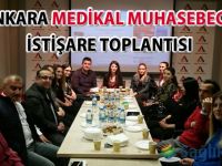1. Ankara Medikal Muhasebeciler istişare toplantısı gerçekleştirildi