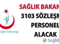 Sağlık Bakanlığı 3103 sözleşmeli personel alacak