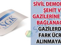Şehit ve gazilerine aylık bağlanacak, fark ücreti alınmayacak