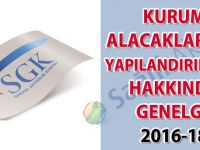 SGK alacaklarının yapılandırılması hakkında Genelge