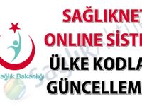 Sağlıknet online sistemi ülke kodları güncellemesi