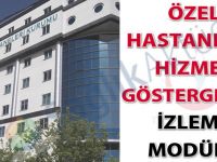 Özel Hastaneler Hizmet Göstergeleri İzleme Modülü