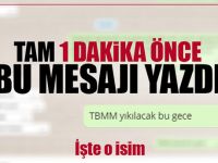 FETÖ'cü doktorun WhatsApp'taki ihanet mesajı: Bu gece TBMM...