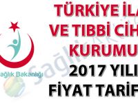 Türkiye İlaç ve Tıbbi Cihaz Kurumu 2017 yılı fiyat tarifesi
