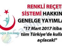 Renkli Reçete Sistemi hakkında genelge