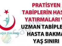 Pratisyen Tabiplerin Hasta Yatırmaları ve Uzman Tabiplerin Hasta Bakma Yaş Sınırı hakkında genelge-18.12.2018