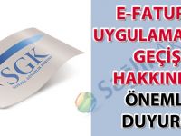 Sosyal Güvenlik Kurumu e-fatura uygulamasına geçiş hakkında önemli duyuru