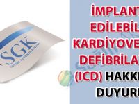 İmplante Edilebilir Kardiyoverter Defibrilatör (ICD) hakkında duyuru