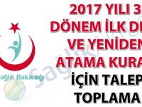 2017 yılı 3. dönem ilk defa ve yeniden atama kurası için talep toplama