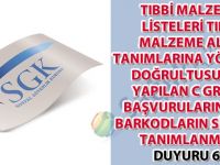 Tıbbi malzeme listeleri tıbbi malzeme alan tanımlarına yönerge doğrultusunda yapılan C grubu başvurularına ait barkodların sisteme tanımlanması duyuru 64