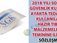 2018 Yılı Sosyal Güvenlik Kurumu Ayakta Tedavide Kullanılan Hazır Tıbbi Malzemelerin Teminine İlişkin Sözleşme