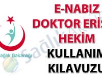 e-Nabız Doktor Erişim Hekim Kullanım Kılavuzu