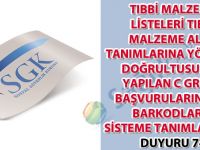 Tıbbi malzeme listeleri tıbbi malzeme alan tanımlarına yönerge doğrultusunda yapılan C grubu başvurularına ait barkodların sisteme tanımlanması duyuru 74