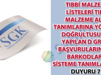 Tıbbi malzeme listeleri tıbbi malzeme alan tanımlarına yönerge doğrultusunda yapılan D grubu başvurularına ait barkodların sisteme tanımlanması duyuru 75