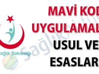 Mavi Kod Uygulamaları Usul ve Esasları