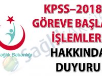 KPSS–2018/4 göreve başlama işlemleri hakkında duyuru