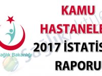 Kamu Hastaneleri 2017 İstatistik Raporu