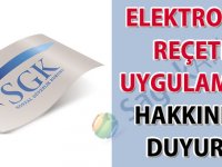 Elektronik reçete uygulaması hakkında duyuru-20.07.2018