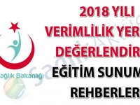 2018 Yılı Verimlilik Yerinde Değerlendirme Eğitim Sunum ve Rehberleri