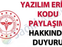 Yazılım erişim kodu paylaşımı hakkında duyuru