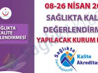 08-26 Nisan 2019 Sağlıkta Kalite Değerlendirmesi Yapılacak Kurum Listesi