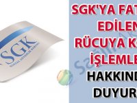 Sağlık hizmeti sunucularınca SGK'ya fatura edilen rücuya konu işlemler hakkında duyuru