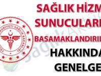 Sağlık Hizmeti Sunucularının Basamaklandırılması Hakkında Genelge