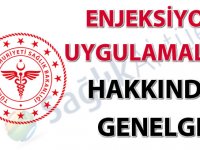 Enjeksiyon Uygulamaları Hakkında Genelge (2019/11)