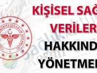 Kişisel Sağlık Verileri Hakkında Yönetmelik